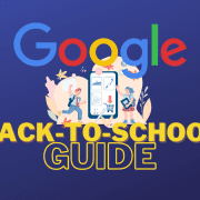 Google's Back-To-School Shopping Tips For Brands