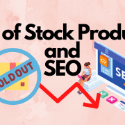 Out of Stock Products and SEO Banner