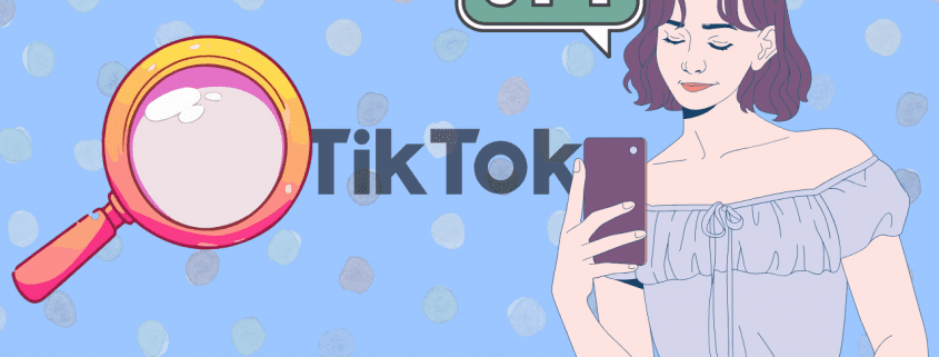a banner graphic of a magnifying glass over the TikTok logo. Over this, there is an image of a Gen Z woman looking at her phone and a speech bubble from her that says "GPT'